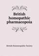 British homopathic pharmacopoia, British Homoeopathic Society 