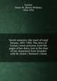 Secret memoirs; the court of royal Saxony, 1891-1902. The story of Louise, crown princess, from the pages of her diary, lost at the time of her elopement from Dresden with M. Andr ("Richard") Giron, Fischer, Henry W. (Henry William), 1856-1932 