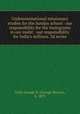 Undenominational missionary studies for the Sunday school : our responsibility for the immigrants in our midst : our responsibility for India`s millions. 3d series, Trull, George H. (George Harvey), b. 1873 