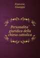 Personalita giuridica della chiesa cattolica, Francese, Giuseppe 