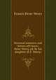 Personal memoirs and letters of Francis Peter Werry, ed. by his daughter (E.F. Werry)., Francis Peter Werry 