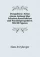 Perspektive: Nebst einem Anhang ber Schatten-konstruktion und Parallelperspektive. Mit 88 Figuren, Hans Freyberger 