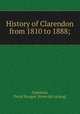 History of Clarendon from 1810 to 1888;, Copeland, David Sturges. [from old catalog] 
