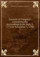 Journals of Congress: containing the proceedings from Sept. 5, 1774 to November 3, 1788. 5, United States. Continental Congress. 1n 