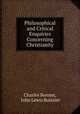 Philosophical and Critical Enquiries Concerning Christianity, Charles Bonnet, John Lewis Boissier 