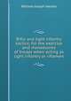 Rifle and light infantry tactics; for the exercise and manoeuvres of troops when acting as light infantry or riflemen, William Joseph Hardee 