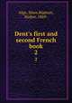 Dent`s first and second French book. 2, Alge, Sines,Ripman, Walter, 1869- 