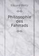Philosophie des Fahrrads, E. Bertz 