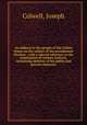 An address to the people of the United States on the subject of the presidential election : with a special reference to the nomination of Andrew Jackson, containing sketches of his public and private character, Colwell, Joseph 