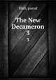 The New Decameron. 3, Blair, pseud 