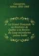 La Grand-Tronciade ou Itinraire de Qubec la Rivire-du-Loup microforme : pome badin, Cassegrain, Arthur, 1835-1868 