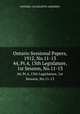 Ontario Sessional Papers, 1912, No.11-13. 44, Pt.4, 13th Legislature, 1st Session, No.11-13, ONTARIO. LEGISLATIVE ASSEMBLY 