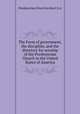 The Form of government, the discipline, and the directory for worship of the Presbyterian Church in the United States of America, Presbyterian Church in the U.S.A 