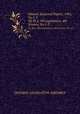 Ontario Sessional Papers, 1901, No.1-3. 33, Pt.1, 9th Legislature, 4th Session, No.1-3, ONTARIO. LEGISLATIVE ASSEMBLY 