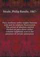 Para-methoxy-ortho-sulpho-benzoic acid and its sulphon-fluoresceins. The action of absolute methyl alcohol on para-diazo-ortho-toluene-sulphonic acid in the presence of certain substances, Moale, Philip Randle, 1867- 