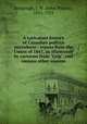 A caricature history of Canadian politics microform : events from the Union of 1841, as illustrated by cartoons from "Grip", and various other sources, Bengough, J. W. (John Wilson), 1851-1923 