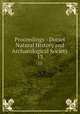 Proceedings - Dorset Natural History and Archaeological Society. 13, Dorset Natural History and Archaeological Society,Dorset Natural History and Archaeological Society. Proceedings - Dorset Natural History and Antiquarian Field Club. cn 