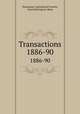 Transactions. 1886-90, Housatonic Agricultural Society, Great Barrington, Mass 