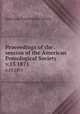 Proceedings of the . session of the American Pomological Society. v.13 1871, American Pomological Society 