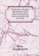 Ecclesia dei : the place and functions of the church in the divine order of the universe, and its relations with the world, Frew, George Smith 