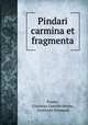 Pindari carmina et fragmenta, Pindar, Christian Gottlob Heyne , Gottfried Hermann 