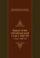 Report of the viticultural work. v.3 pt.1 1887-89, California Agricultural Experiment Station,Hilgard, Eugene W. (Eugene Woldemar), 1833-1916,Paparelli, Louis,Bioletti, Frederic T. (Frederic Theodore), 1865-1939 
