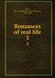 Romances of real life.. 3, Gore, Mrs. (Catherine Grace Frances), 1799-1861 