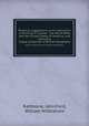 Practical suggestions as to instruction in farming in Canada & the North-West and the United States of America, and Tasmania. Talbot Collection of British Pamphlets, Rathbone, John,Ford, William Wilbraham 