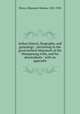 Indian history, biography, and genealogy : pertaining to the good sachem Massasoit of the Wampanoag tribe, and his descendants : with an appendix, Peirce, Ebenezer Weaver, 1822-1903 