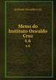 Mems do Instituto Oswaldo Cruz. t.6, Instituto Oswaldo Cruz 