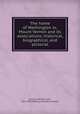 The home of Washington or, Mount Vernon and its associations, historical, biographical, and pictorial, Lossing, Benson John, 1813-1891,Making of America Project 