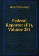 Federal Reporter (F1), Volume 281, West Publishing 