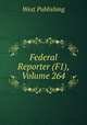 Federal Reporter (F1), Volume 264, West Publishing 