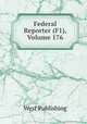 Federal Reporter (F1), Volume 176, West Publishing 