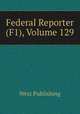 Federal Reporter (F1), Volume 129, West Publishing 