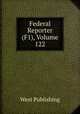 Federal Reporter (F1), Volume 122, West Publishing 