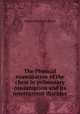 The Physical examination of the chest in pulmonary consumption and its intercurrent diseases, Somerville Scott Alison 