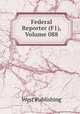 Federal Reporter (F1), Volume 088, West Publishing 