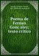 Poema de Fernan Goncalez; texto critico, Marden, Charles Carroll, 1867- [from old catalog] ed 