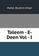 Taleem - E- Deen Vol - I., Mohd. Ibrahim Khan 