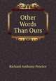 Other Words Than Ours, Richard A. Proctor 