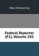 Federal Reporter (F1), Volume 242, West Publishing 