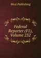 Federal Reporter (F1), Volume 232, West Publishing 