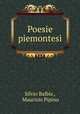 Poesie piemontesi, Silvio Balbis , Maurizio Pipino 