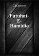 Futuhat-E-Hamidia, G.W.Stevens 
