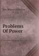 Problems Of Power, Wm.Morton Fullerton 