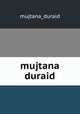 mujtana duraid, mujtana_duraid 