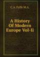 A History Of Modern Europe Vol-Ii, C.A. Fyffe M.A. 