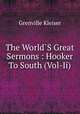 The World`S Great Sermons : Hooker To South (Vol-Ii), Kleiser Grenville 