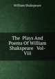 The Plays And Poems Of William Shakspeare Vol-Viii, William Shakspeare 